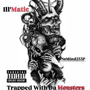 Trapped With Da Monsters
