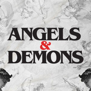 Angels and demons 