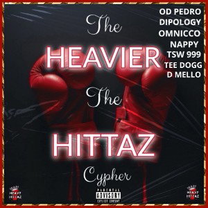 The Heavier The Hittaz Cypher 🥊