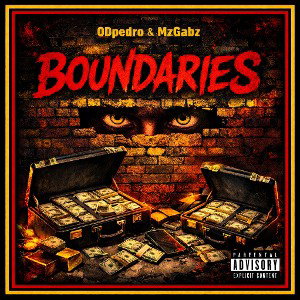Boundaries Ft . MzGabz