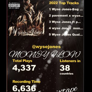 wyse Jones money flow freestyle 