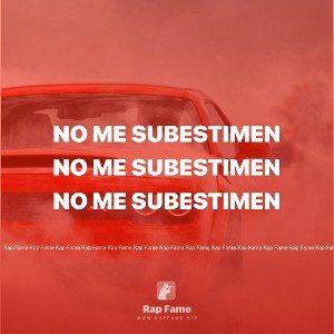 no me subestimen