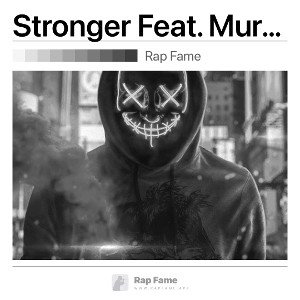 Stronger Feat. MurdalandSmoke
