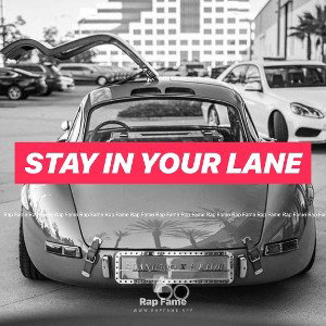 stay in your lane