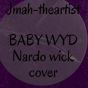 J-Mah Baby Wyd 