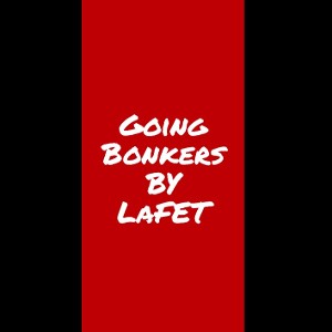Going Bonkers