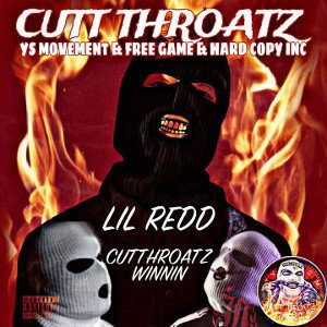 LIL REDD - Cutthroatz Winnin 