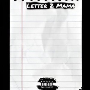 Letter 2 Mama