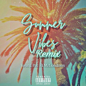 Summer Vibes (Remix) 