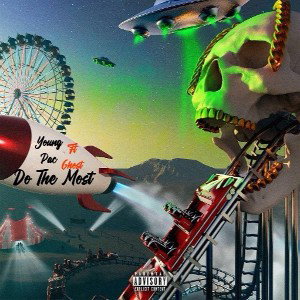 Do The Most Ft Ɠɧơʂɬ