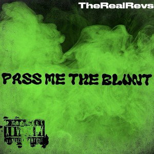Pass Me The Blunt 