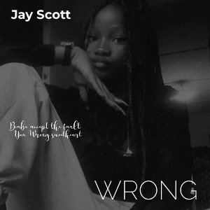 Jay Scott wrong