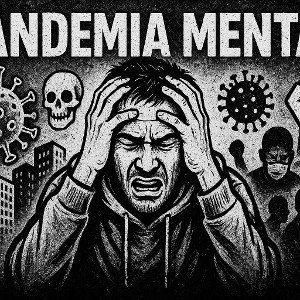 PANDEMIA MENTAL 