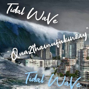 "Tidal"WaVe 