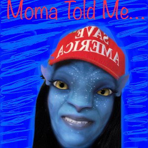 Moma Told Me….. by ARTBOM