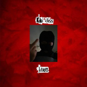 Kiki diss