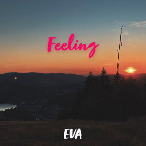 Feeling || E.VA