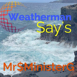 Weatherman say's