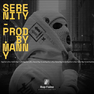 Serenity - Prod. by Manny