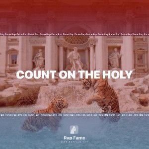 Count on The HOLY 