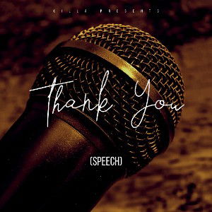 Thank You (SPEECH)
