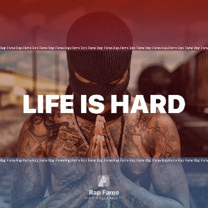 Life is hard 