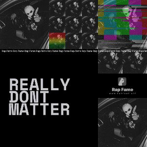 Really dont matter 