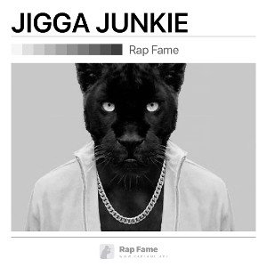 JIGGA JUNKIE