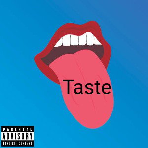 Taste