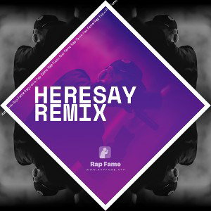 heresay remix