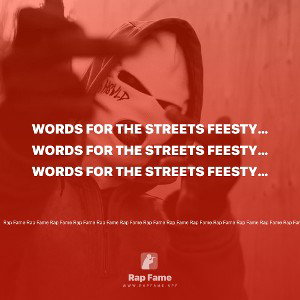 words for the streets feestyle 