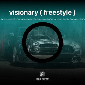 visionary ( freestyle )
