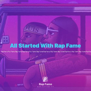 All Started With Rap Fame