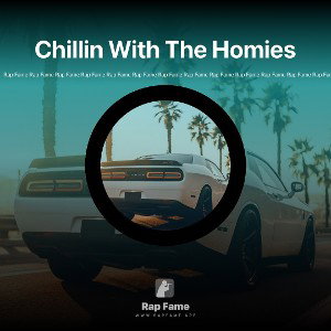 Chillin With The Homies