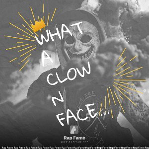 what a clown face WACF