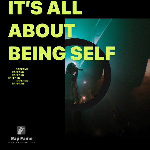 it’s all about being self