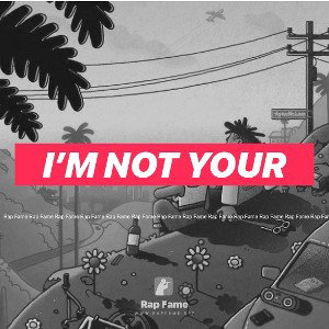 i’m not your🤡