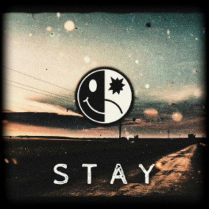 " S T A Y "