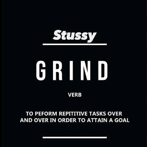 grind