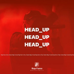 Head_up🔥🔥🔥