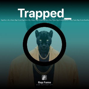Trapped_🔥🔥🔥🎼🎼