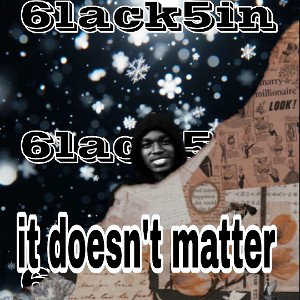 it doesnt matter