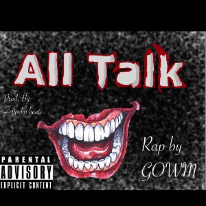 All Talk by GMakesMusic 