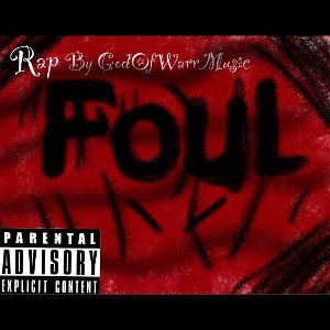 foul by GMakesMusic 