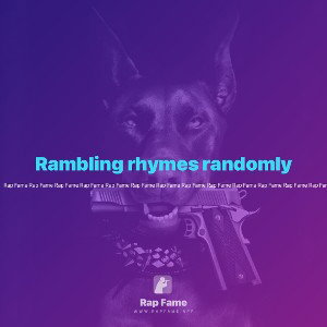 Rambling rhymes randomly