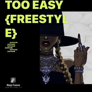too easy {freestyle}