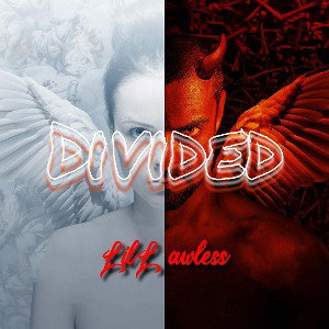 Divided- Lil Lawless