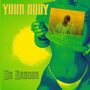 YOUR BODY