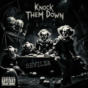 KNOCK THEM DOWN (24k DRILL)