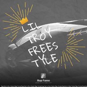 lil Troy freestyle 